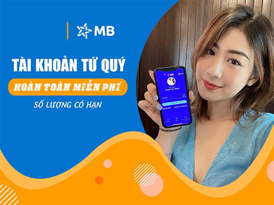 MBBank miễn phí chọn số tài khoản tứ quí