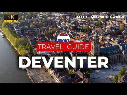 Deventer Travel Guide - Deventer Travel in 11 minutes Guide in 4K - The Netherlands