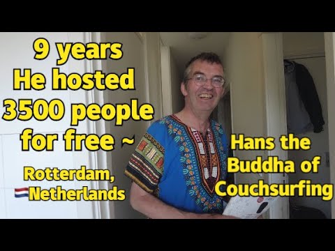 Visiting Hans the “Buddha of Couchsurfing” in Rotterdam,🇳🇱Netherlands~