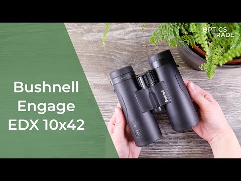 Bushnell Engage EDX 10x42 Binoculars Review | Optics Trade Reviews