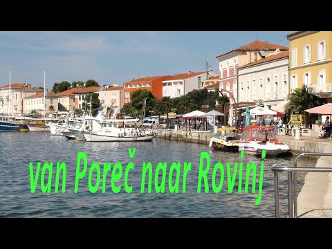 Kroatië: van Poreč naar Rovinj (from Poreč to Rovinj)