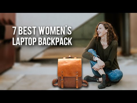 7 Best Laptop Backpack for Women - The Best Women's Laptop Backpack