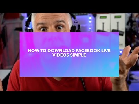 How To Download FaceBook Live Videos SIMPLE