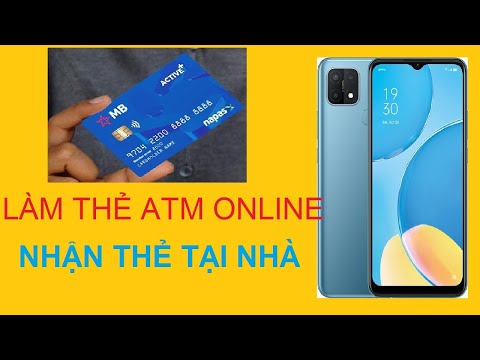 Cách Làm Thẻ ATM Giao Tận Nhà | Ngân Hàng Quân Đội MBBank | Làm Thẻ Ngân Hàng Online