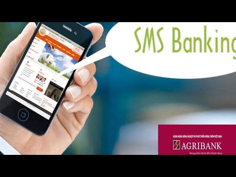 Hướng dẫn cách Hủy/Đăng ký SMS Banking Agribank