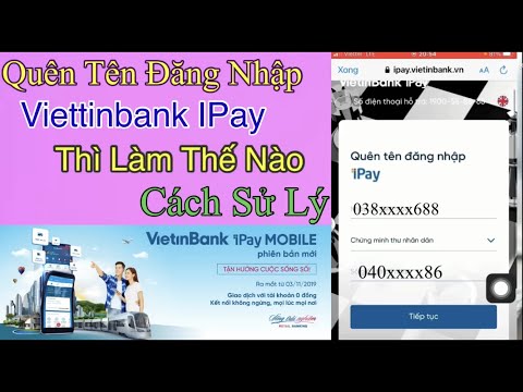 Cách Lấy Lại Tên Đăng Nhập Ngân Hàng Viettinbank IPay