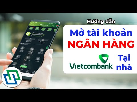 Cách đăng ký tài khoản ngân hàng Vietcombank online 2023