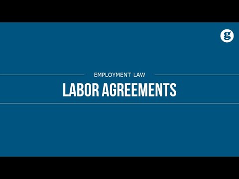 Labor Agreements