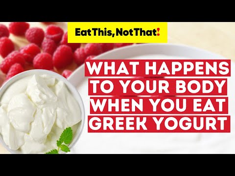 What Happens To Your Body When You Eat Greek Yogurt