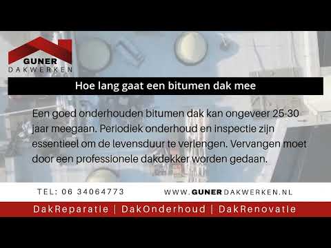 Hoe Lang Gaat een Bitumen Dak Mee | GunerDakwerken | Almere