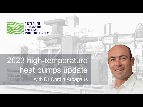 2023 High-temperature Heat Pumps Update with Dr Cordin Arpagaus - 22 February 2023
