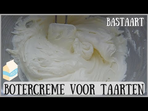 Botercrème recept voor taarten! - Bakken met Bastaart
