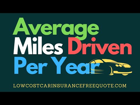 Average Miles Driven Per Year [ Car Mileage By State + Age ]